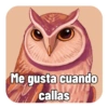 Me gusta cuando callas