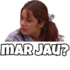 MARJAU?