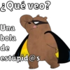 ¿Qué veo?
Una
bola
de
estúpid@s