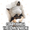 Giseelove SHHH COMPERMISA YA ES MUY NOCHE