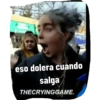 eso dolera cuando salga THECRYINGGAME.