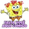 FALTĂ VOCÊ
AQUI COMIGO