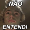 NÃO
ENTENDI