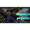 CAN'T
Ninguém te
perguntou