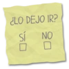 ¿LO DEJO IR? sí NO