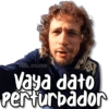 KANE STICKERS
Vaya dato
Perturbador