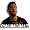 wali KYA HUA BHAI !!!