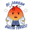 JANGAN
E
BUCIN TERUS