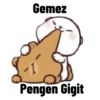 Gemez -1 Pengen Gigit
