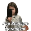 Pap Sebelum
berangkat