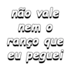 AQUELE DEBOCHE FRASES 13