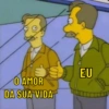 O AMOR DA SUA VIDA EU