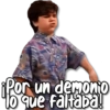 KANE STICKERS
¡Por un demonio
lo que faltaba!