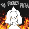 TU PUEDES PUTA KEKETAN
