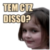 TEM CTZ
DISSO?