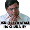 ISKI TEYL KATAM
HO CHUKA HY