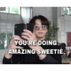 DITI YOU'RE DOING AMAZING SWEETIE