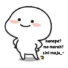 kenapa?
mo marah?
sini maju_-