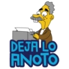 DEJA LO ANOTO