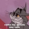 como me encula
ese vato