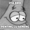 IYA BRO
PENTING LU SENENG
memegen.link