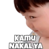 KAMU
NAKAL YA