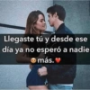 Llegaste tú y desde ese día ya no esperó a nadie más.
