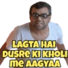 LAGTA HAI DUSRE KI KHOLI me AAGYAA