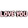 LOVE YOU