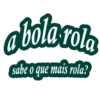 abola rola sabe o que mais rola?