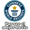 CUINNESS
WORLD
RECORDS
Por ser el
mejor novio