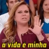 a vida é minha