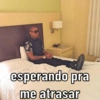 esperando pra
me atrasar