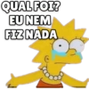 QUAL FOI?
EU NEM
FIZ NADA