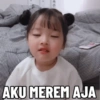 O AKU MEREM AJA