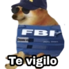 FBI Cheems xd @Harley Stickers Te vigilo
