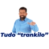 Tudo "trankilo"
