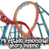 Kane_stickers
Mi estado emocional
ahora mismo: