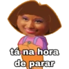 tá na hora de parar