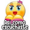 Así como escuchaste