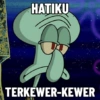 HATIKU TERKEWER-KEWER