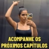ACOMPANHE OS
PRÓXIMOS CAPÍTULOS