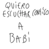QUIERO ESCUCHAR CONTIGO A Ваві