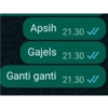 Apsih 21.30 Gajels 21.30 ✓/ Ganti ganti 21.30 ✓