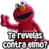 @rose.stickers
Te revelas
contra elmo?