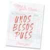 Herefour Check Qty. Description UNOS BESOS PUES TOTAL: Thank you! Price