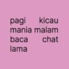 pagi kicau vinfy mania malam baca lama chat