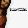 bunu gördüm