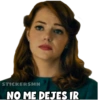 STICKERSMN NO ME DEJES IR