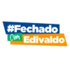 #Fechado Com Edivaldo